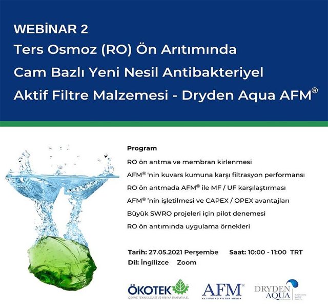 Webinar-2 / Ters Osmoz (RO) Ön Arıtımında, Cam Bazlı Yeni Nesil Antibakteriyel Aktif Filtre Malzemesi - Dryden Aqua AFM